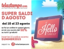 I supersaldi di Telastampo per un'estate a metà prezzo! 